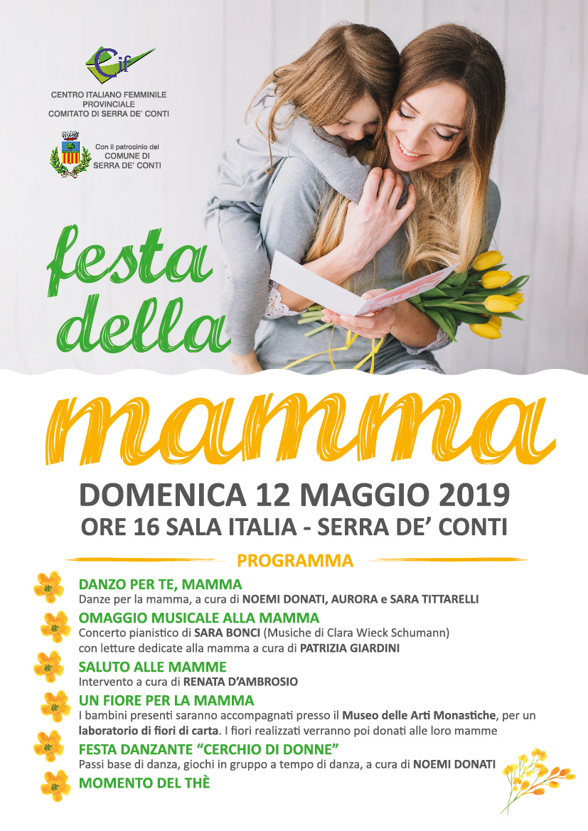 FESTA DELLA MAMMA DOMENICA 12 MAGGIO 2019 ORE 16 Sala Italia - Serra de' Conti